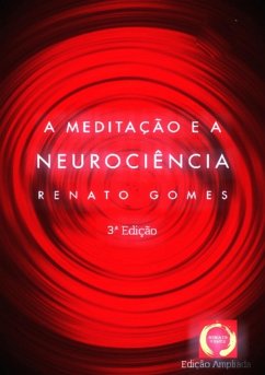 Cover A Meditação E A Neurociência (eBook, ePUB)