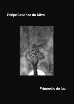 Primórdio De Lua (eBook, ePUB) - Da Silva, Felipe Cabañas