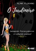 O Jardineiro (eBook, PDF)