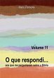O Que Respondi... (volume 11) (eBook,... - Bild 1