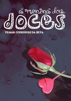 Cover A Menina Dos Doces (eBook, ePUB)