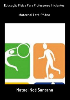 Cover Educação Física Para Professores Iniciantes (eBook, PDF)
