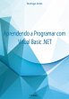 Aprendendo A Programar Com Visual Basic... - Bild 1