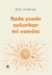 Nada Puede Estorbar Mi Camino (eBook,... - Bild 1