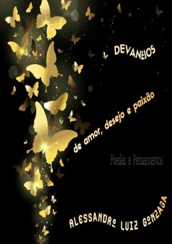 Devaneios De Amor, Desejo E Paixão (eBook, ePUB) - Gonzaga, Alessandro Luiz