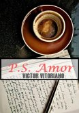 P.s. Amor (eBook, PDF) P.s. Amor (eBook, PDF)