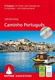 Jakobsweg - Caminho Português Jakobsweg - Caminho Português
