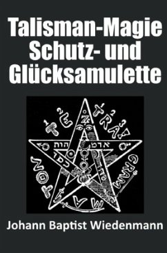 Cover Talisman-Magie Schutz- und Glücksamulette