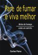 Pare De Fumar E Viva Melhor (eBook,... - Bild 1