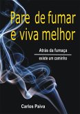 Pare De Fumar E Viva Melhor (eBook, ePUB)