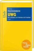 Praxishandbuch UWG (Kombi Print&digital) Praxishandbuch UWG (Kombi Print&digital)