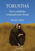 Torusthá Novo Símbolo Ensinado Por Jesus (eBook, ePUB)