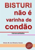 Bisturi Não É Varinha De Condão (eBook, ePUB)