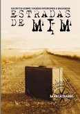 Estradas De Mim (eBook, ePUB)