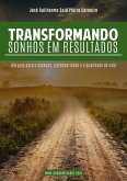 Transformando Sonhos Em Resultados (eBook, ePUB)