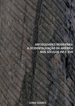 Antiguidades Modernas (eBook, ePUB) - Soares, Lenin