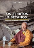 Os 21 Ritos Tibetanos (eBook, ePUB)