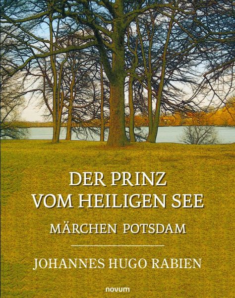 Der Prinz vom Heiligen See Der Prinz vom Heiligen See