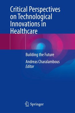 Cover Critical Perspectives on Technological Innovations in Healthcare