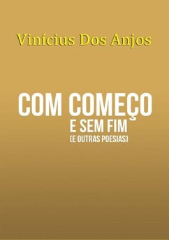 Cover Com Começo E Sem Fim (eBook, ePUB)
