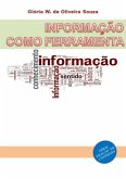 Informação Como Ferramenta (eBook, ePUB) Informação Como Ferramenta (eBook, ePUB)