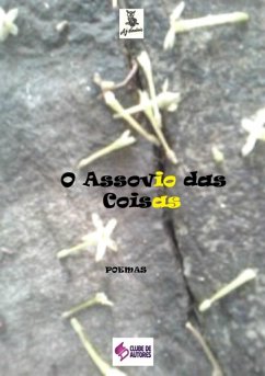 O Assovio Das Coisas (eBook, ePUB) - Cardiais, A. J.