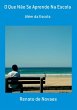 O Que Não Se Aprende Na Escola (eBook,... - Bild 1