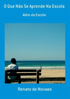 Cover O Que Não Se Aprende Na Escola (eBook, ePUB)