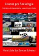 Loucos Por Sociologia (eBook, ePUB) - Bild 1