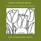 Colorir É Arte De Pintar (eBook, PDF)