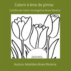 Colorir É Arte De Pintar (eBook, PDF) - Moreira, Adaildes Alves