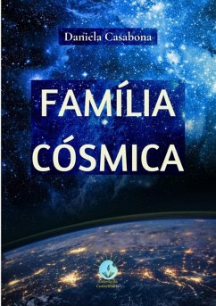 Família Cósmica (eBook, ePUB) - Casabona, Daniela