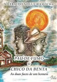 Pau De Fumo & Chico Da Benta (eBook, ePUB)