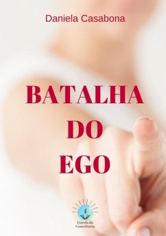 Cover Batalha Do Ego (eBook, ePUB)