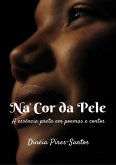 Na Cor Da Pele (eBook, ePUB)