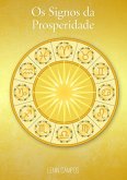 Os Signos Da Prosperidade (eBook, ePUB)