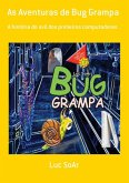 As Aventuras De Bug Grampa (eBook, ePUB)