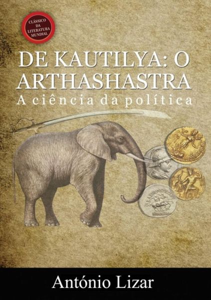 De Kautilya: O Arthashastra (eBook, ePUB)