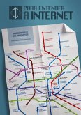 Para Entender A Internet (eBook, ePUB) Para Entender A Internet (eBook, ePUB)