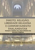 Direito, Religião, Liberdade Religiosa E Comportamento Parlamentar (eBook, ePUB)
