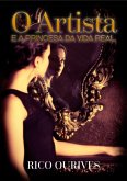 O Artista E A Princesa Da Vida Real (eBook, ePUB)