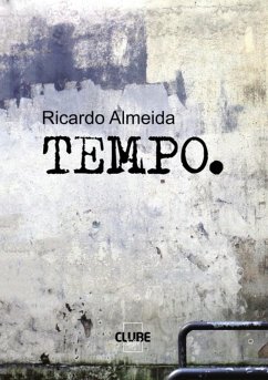 Tempo (eBook, ePUB) - Almeida, Ricardo
