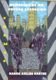 Memórias De Um Futuro Esquecido (eBook, ePUB)