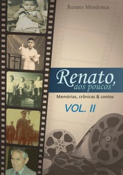 Renato, Aos Poucos (eBook, ePUB) - Mendonça, Renato