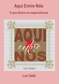 Aqui Entre Nós (eBook, PDF)