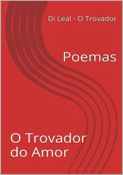 Cover O Trovador Do Amor (eBook, ePUB)