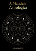 A Mandala Astrológica (eBook, ePUB)
