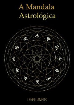 A Mandala Astrológica (eBook, ePUB) - Campos, Lenin