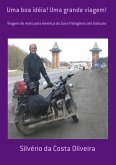 Uma Boa Idéia! Uma Grande Viagem! (eBook, ePUB)