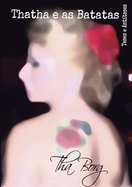 Thatha E As Batatas (eBook, ePUB) Thatha E As Batatas (eBook, ePUB)